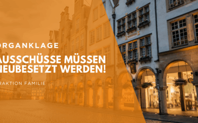 Ausschüsse müssen neubesetzt werden!